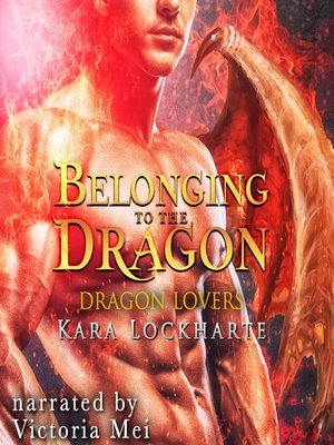 cover image of Belonging to the Dragon